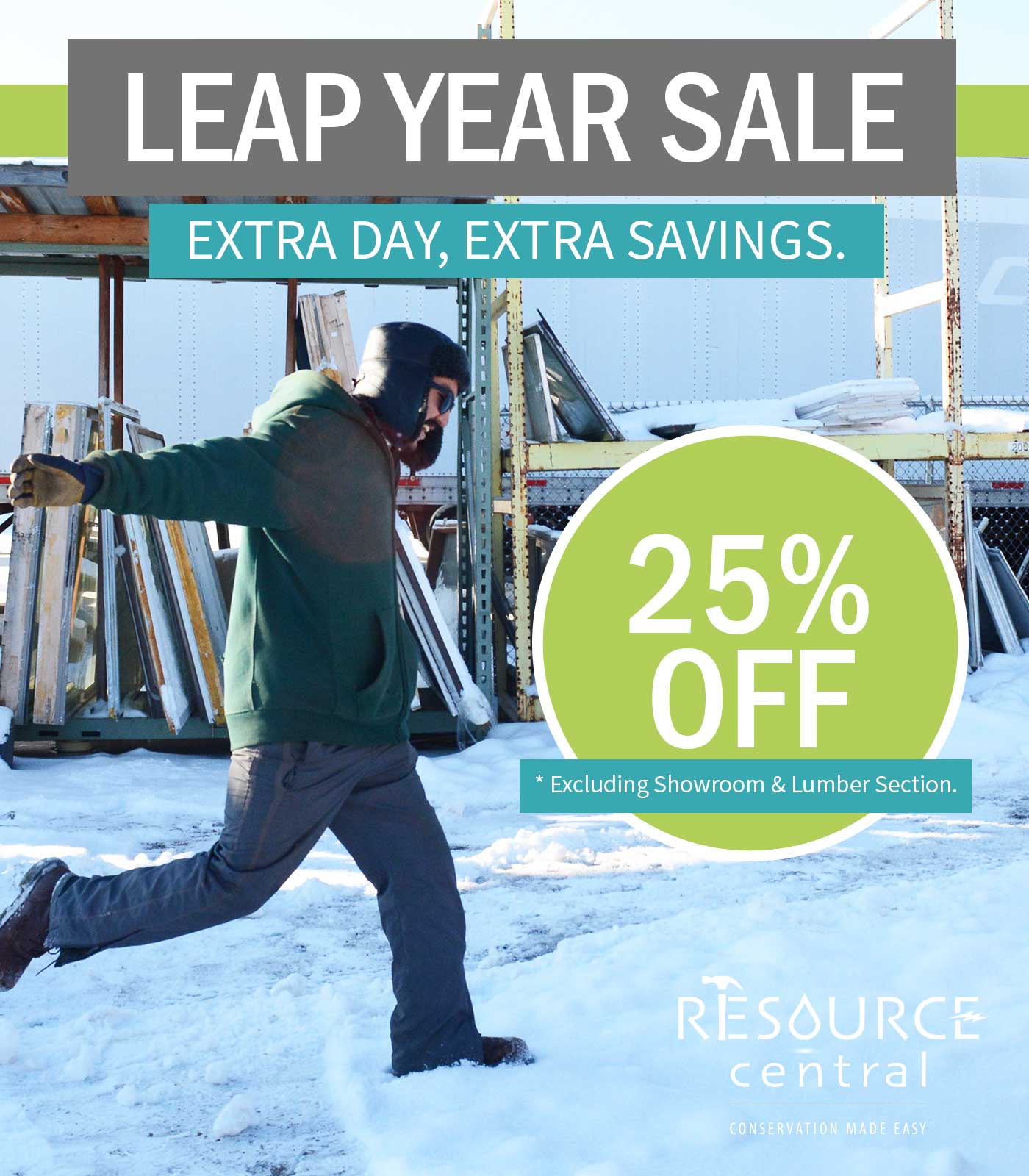 Leap Year Sale: 25% off donations. Photo of Juan leaping gracefully to a pile of snow with reclaimed windows in the background.