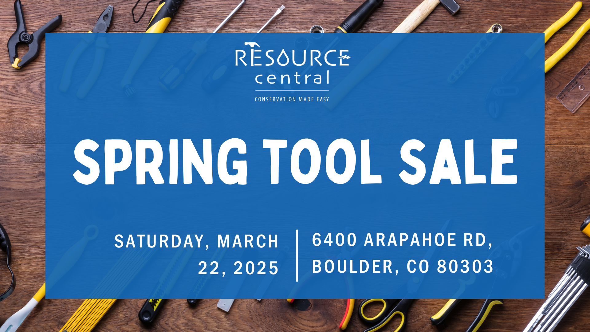 A graphic advertising Resource Central's spring tool sale with a photo of tools in the background.