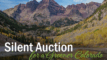 A fall photo of the Maroon Bells with white text "Silent Auction" and in green script "for a Greener Colorado"