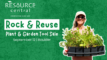 Resource Central logo with headline "Rock & Reuse" and a person smiling and holding a black tray of green Garden In A Box plants