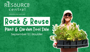 Resource Central logo with headline "Rock & Reuse" and a person smiling and holding a black tray of green Garden In A Box plants
